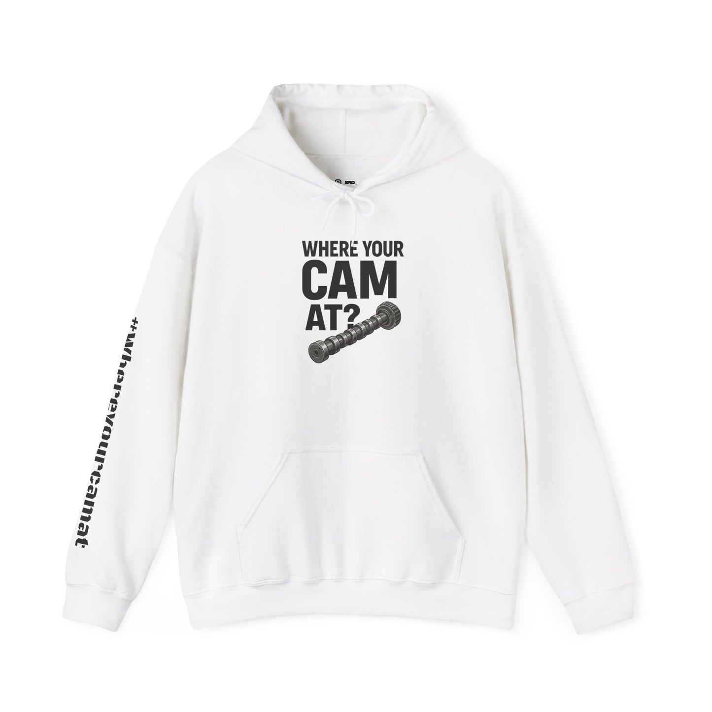 Where Your Cam At? Hoodie
