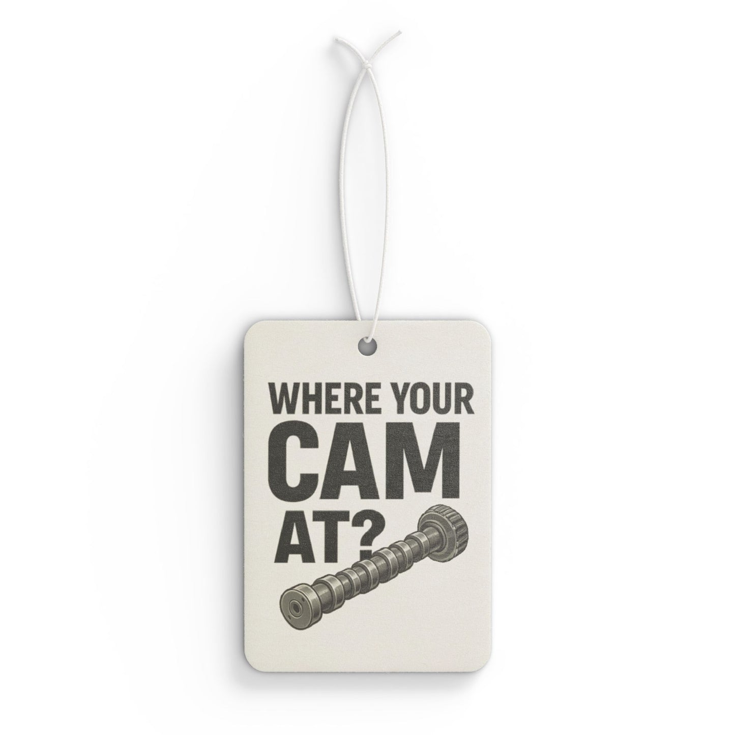 Where Your Cam At? Car Air Freshener